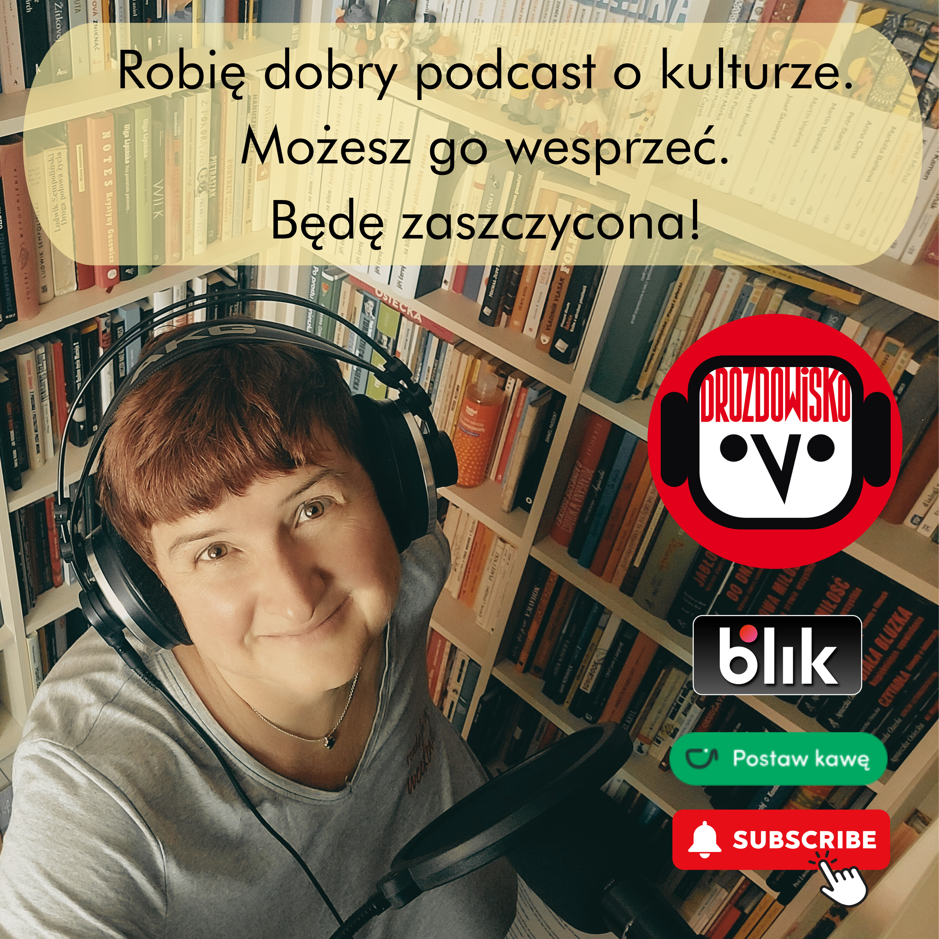 2024_Robie-dobry-podcast-o-kulturze.-Mozesz-go-wesprzec.-Bede-zaszczycona.png